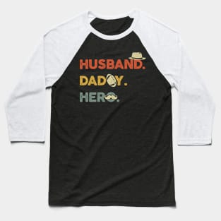 Husband Daddy Protector Hero Gift For Dad Fathers Day Bday Baseball T-Shirt